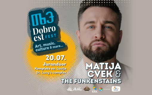 Dobro est Fest: Matija Cvek & The Funkensteins