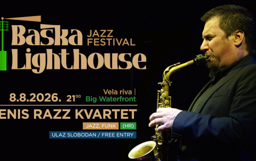 Baška Lighthouse Jazz Festival – Denis Razz Kvartet