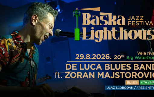 Baška Lighthouse Jazz Festival De Luca Blues Band ft. Zoran Majstorovic